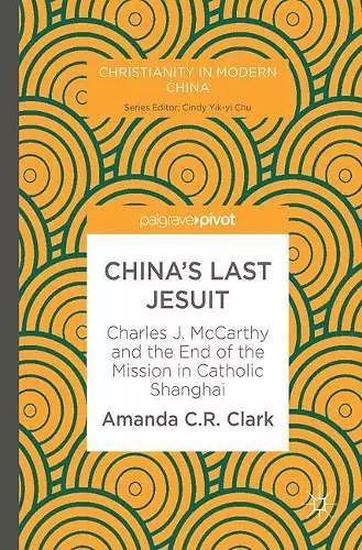 China’s Last Jesuit cover
