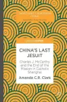 China’s Last Jesuit cover