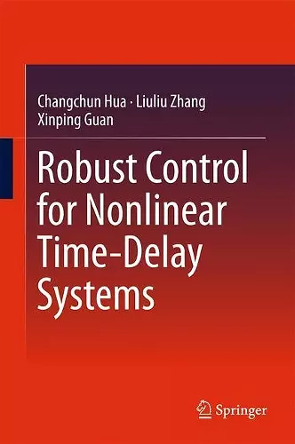 Robust Control for Nonlinear Time-Delay Systems cover