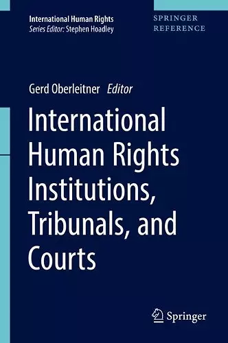 International Human Rights Institutions, Tribunals, and Courts cover