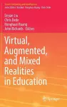 Virtual, Augmented, and Mixed Realities in Education cover