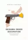 Okinawa Under Occupation cover