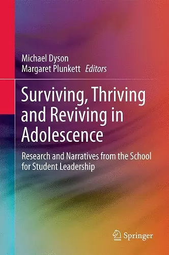 Surviving, Thriving and Reviving in Adolescence cover