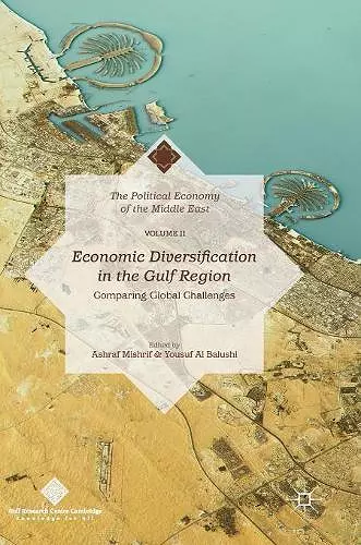 Economic Diversification in the Gulf Region, Volume II cover