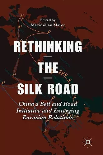 Rethinking the Silk Road cover