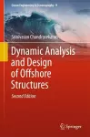 Dynamic Analysis and Design of Offshore Structures cover