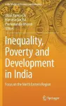 Inequality, Poverty and Development in India cover