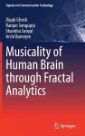 Musicality of Human Brain through Fractal Analytics cover