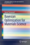 Bayesian Optimization for Materials Science cover