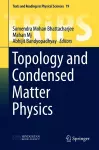 Topology and Condensed Matter Physics cover