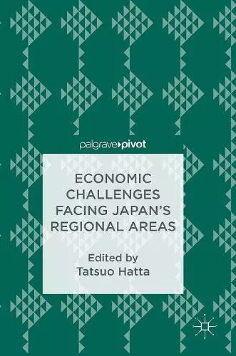 Economic Challenges Facing Japan’s Regional Areas cover