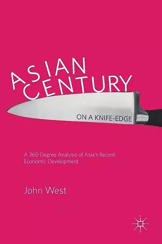 Asian Century… on a Knife-edge cover