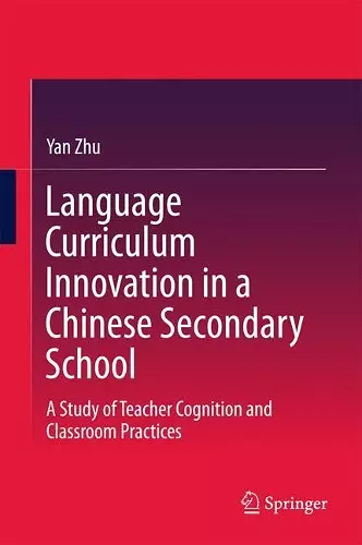 Language Curriculum Innovation in a Chinese Secondary School cover