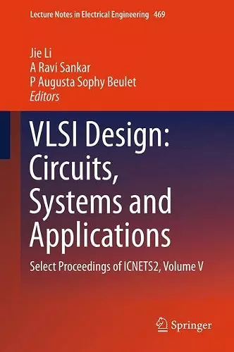 VLSI Design: Circuits, Systems and Applications cover