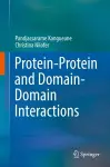 Protein-Protein and Domain-Domain Interactions cover