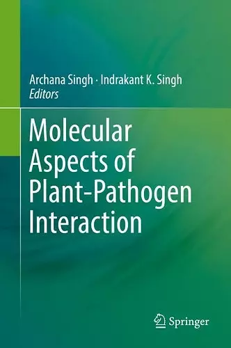 Molecular Aspects of Plant-Pathogen Interaction cover