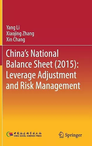 China's National Balance Sheet (2015): Leverage Adjustment and Risk Management cover