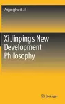 Xi Jinping's New Development Philosophy cover