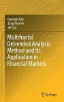 Multifractal Detrended Analysis Method and Its Application in Financial Markets cover