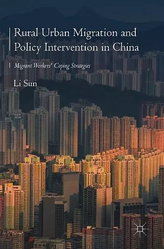 Rural Urban Migration and Policy Intervention in China cover