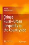 China’s Rural–Urban Inequality in the Countryside cover