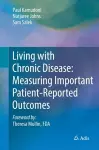 Living with Chronic Disease: Measuring Important Patient-Reported Outcomes cover