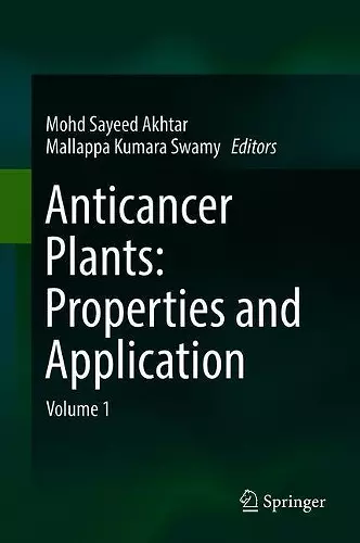 Anticancer plants: Properties and Application cover