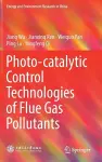Photo-catalytic Control Technologies of Flue Gas Pollutants cover