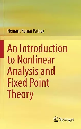 An Introduction to Nonlinear Analysis and Fixed Point Theory cover