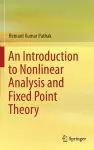 An Introduction to Nonlinear Analysis and Fixed Point Theory cover