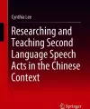 Researching and Teaching Second Language Speech Acts in the Chinese Context cover