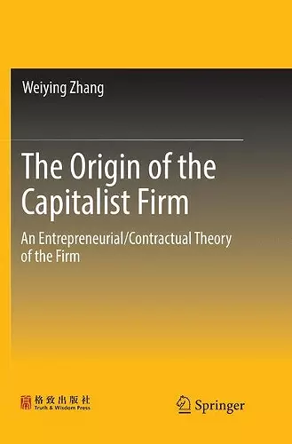 The Origin of the Capitalist Firm cover