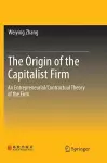 The Origin of the Capitalist Firm cover