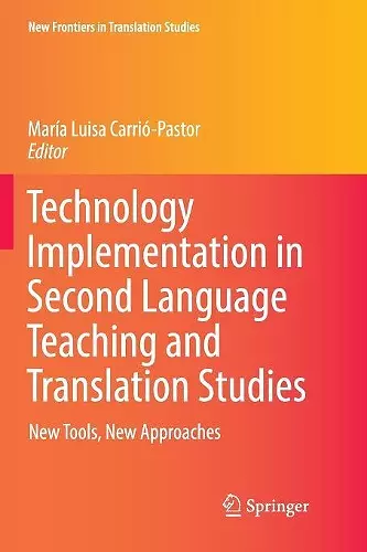 Technology Implementation in Second Language Teaching and Translation Studies cover