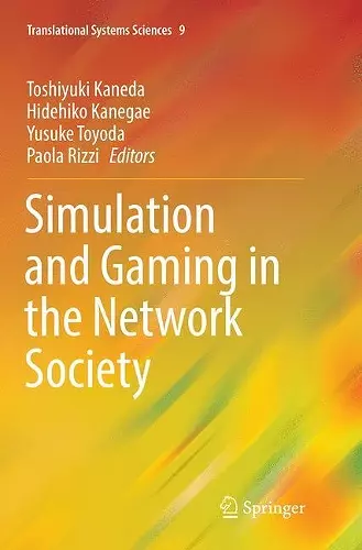 Simulation and Gaming in the Network Society cover