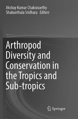 Arthropod Diversity and Conservation in the Tropics and Sub-tropics cover