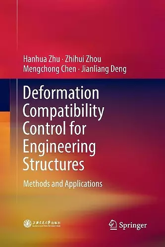 Deformation Compatibility Control for Engineering Structures cover