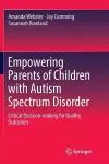 Empowering Parents of Children with Autism Spectrum Disorder cover