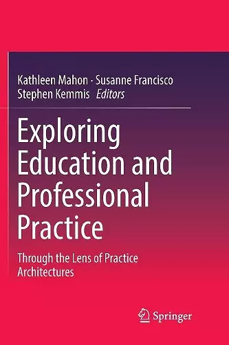 Exploring Education and Professional Practice cover