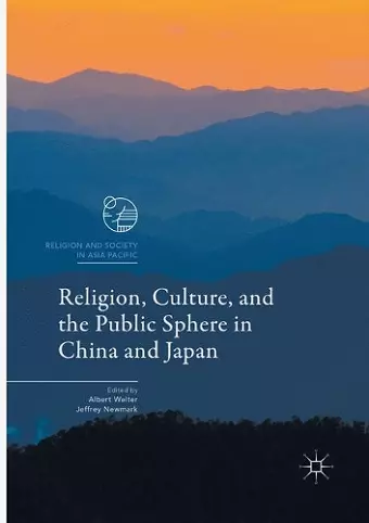 Religion, Culture, and the Public Sphere in China and Japan cover