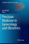 Precision Medicine in Gynecology and Obstetrics cover