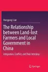 The Relationship between Land-lost Farmers and Local Government in China cover