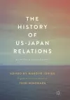 The History of US-Japan Relations cover