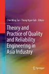 Theory and Practice of Quality and Reliability Engineering in Asia Industry cover