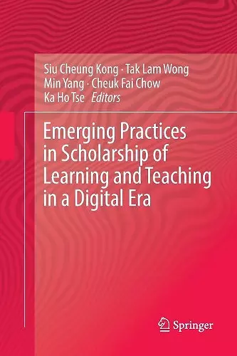 Emerging Practices in Scholarship of Learning and Teaching in a Digital Era cover