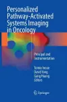 Personalized Pathway-Activated Systems Imaging in Oncology cover