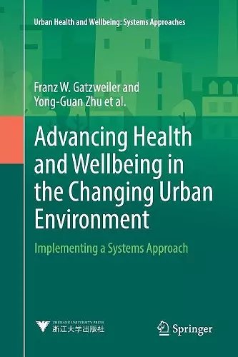 Advancing Health and Wellbeing in the Changing Urban Environment cover