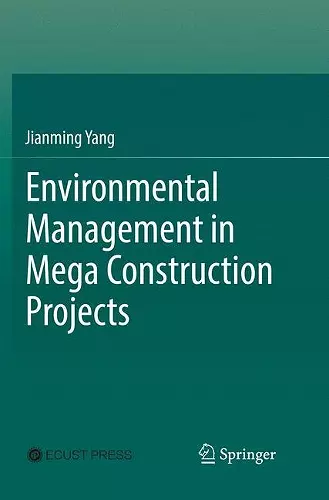 Environmental Management in Mega Construction Projects cover