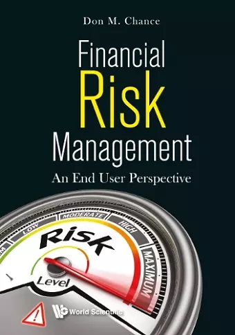 Financial Risk Management: An End User Perspective cover