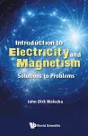 Introduction To Electricity And Magnetism: Solutions To Problems cover